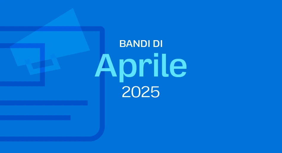 Scritta che riporta: i bandi europei 2025 di aprile