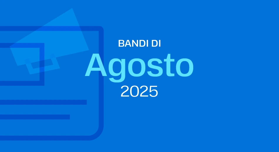 Scritta che riporta: i bandi europei 2025 di agosto